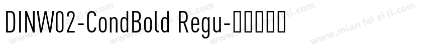 DINW02-CondBold Regu字体转换